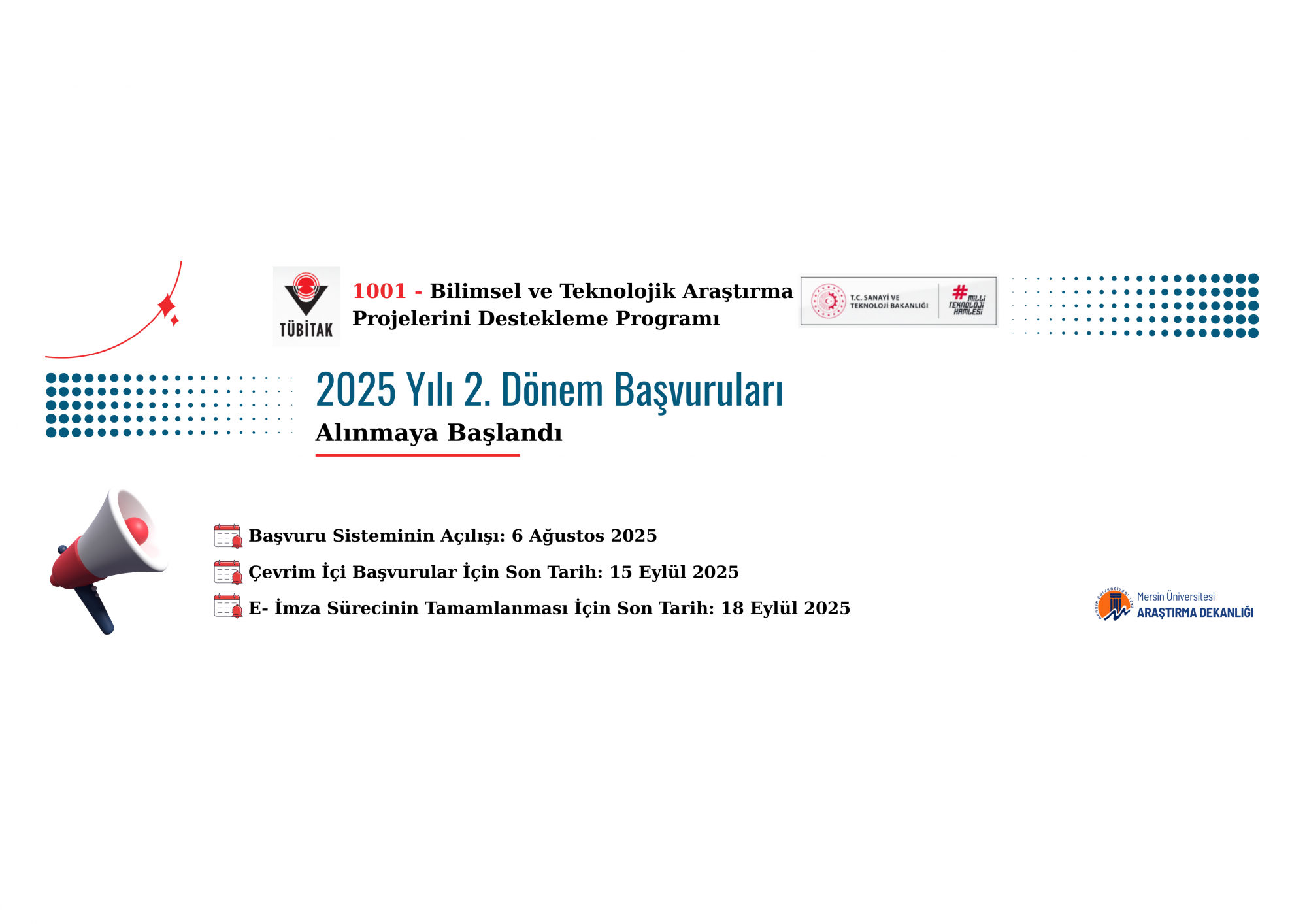 TÜBİTAK 1001 Programının 2025 Yılı 2. Dönem Başvuruları Alınmaya Başlandı