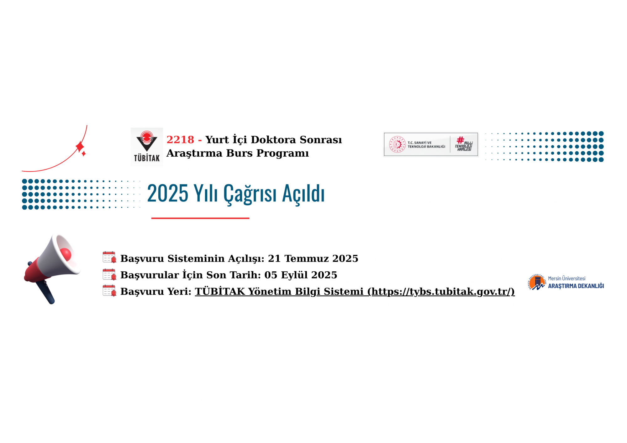 TÜBİTAK 2218 - Yurt İçi Doktora Sonrası Araştırma Burs Programı 2025 Yılı Çağrısı Açıldı
